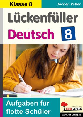 Lückenfüller Deutsch / Klasse 8-P12728
